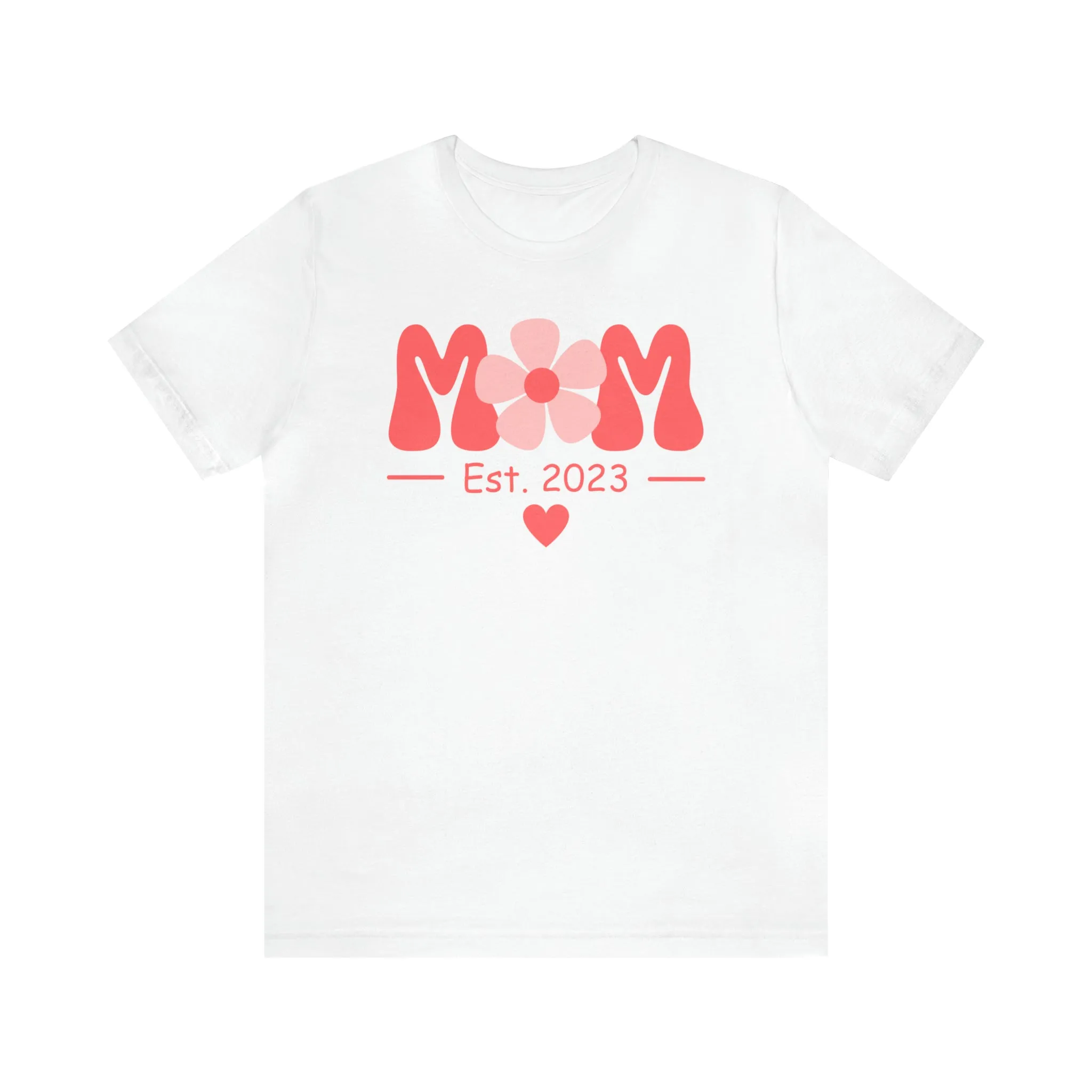 Mom Est. 2023 Mom to Be  T-Shirt | Expecting Baby Tee |  Bella Canvas 3001 Unisex |  Short Sleeve Tshirt
