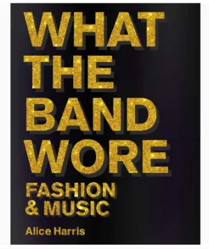 What the band wore book